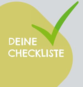 Deine Checkliste